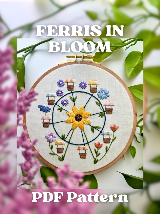Ferris in Bloom - PDF Beginner Friendly Digital Pattern